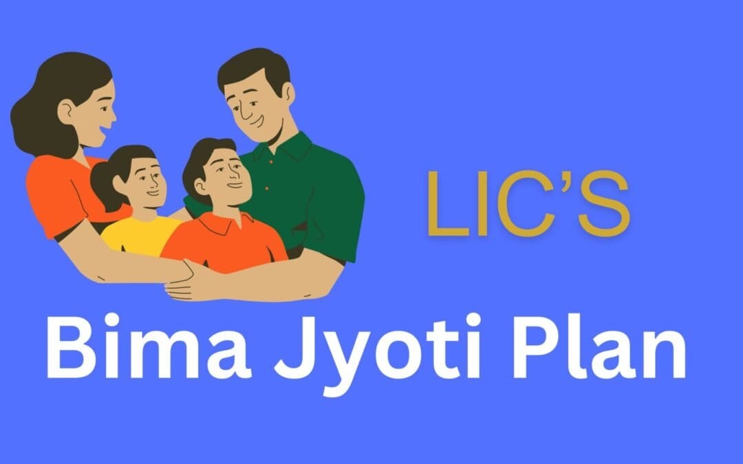 Bima Jyoti LIC Plan